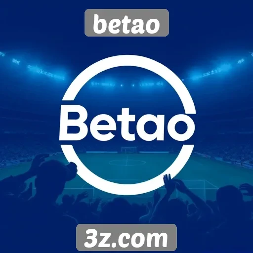 Como o Betao se destaca no mercado de apostas online